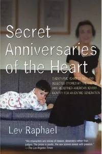 Secret anniversaries of the heart