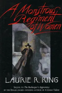 Cover of A Monstrous Regiment of Women by Laurie R. King
