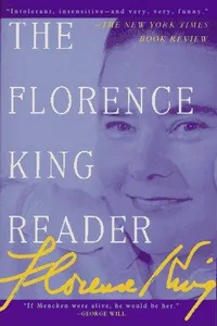 The Florence King reader