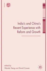 India's and China's recent experience with reform and growth