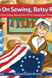 Keep on sewing, Betsy Ross!
