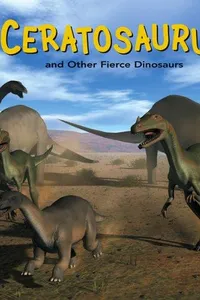 Cover of Ceratosaurus and Other Fierce Dinosaurs by Dougal Dixon