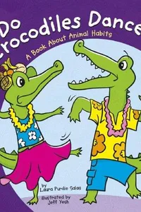 Do Crocodiles Dance?