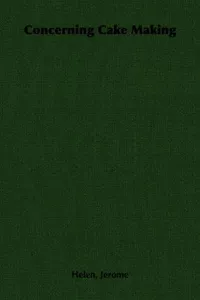 Concerning cake making