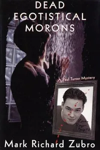 Dead Egotistical Morons