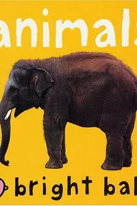 Bright Baby Animals (Bright Baby)