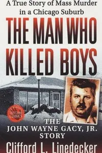 The man who killed boys