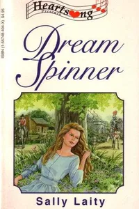Dream Spinner (Heartsong Presents #31)