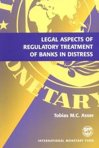 Legal aspects of regulatory treatment of banks in distress
