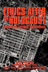 Ethics after the Holocaust