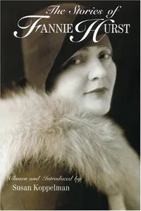 The stories of Fannie Hurst