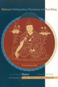 Maitreya's Distinguishing phenomena and pure being