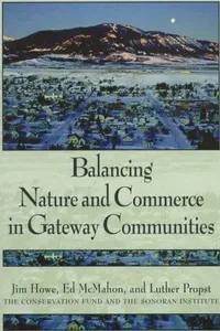 Balancing nature and commerce in gateway communities