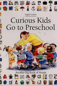 Curious kids go to preschool