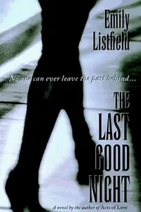 The last good night