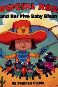 Cover of Cowgirl Rosie and her five baby bison