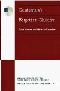Guatemala's forgotten children