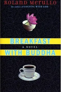 Breakfast with Buddha