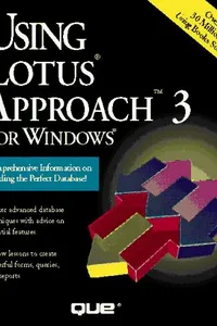 Using Lotus Approach 3 for Windows