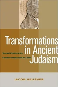 Capa de Transformations In Ancient Judaism por Jacob Neusner