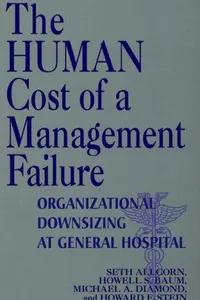 The human cost of a management failure