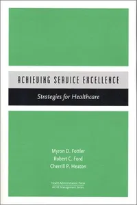 Achieving service excellence