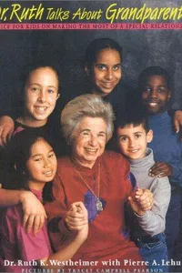 Dr. Ruth talks about grandparents