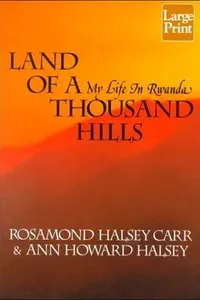 Land of a thousand hills