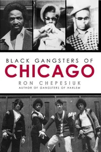 Black Gangsters of Chicago