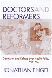 Doctors and Reformers
