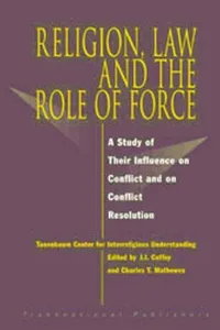 Religion, law, and the role of force