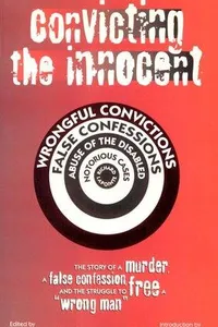 Convicting the innocent