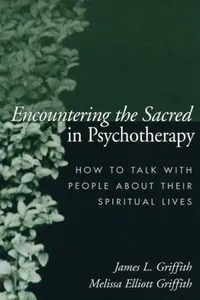 Encountering the sacred in psychotherapy