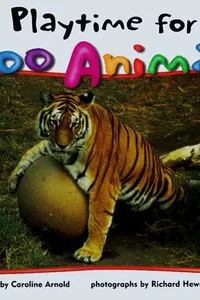 Playtime for zoo animals