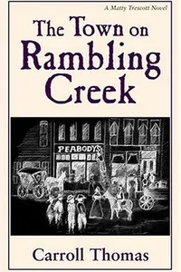 The town on Rambling Creek