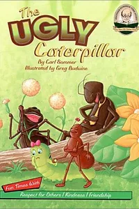 The ugly caterpillar =