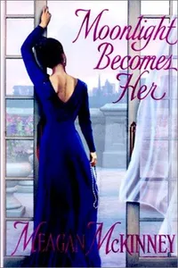 Cover of Moonlight becomes her by Meagan McKinney