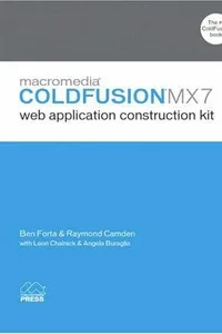Macromedia Coldfusion MX 7 web application construction kit