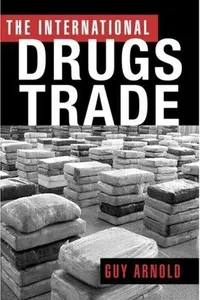 The international drugs trade