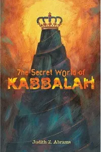 The secret world of Kabbalah
