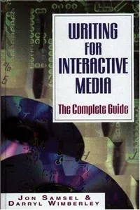 Writing for interactive media