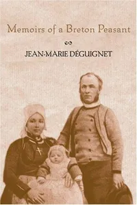 Memoirs of a Breton peasant