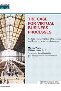 The case for virtual business processes