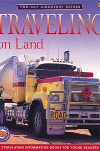 Traveling on land