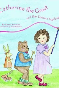 Catherine the Great and her teatime tagalongs