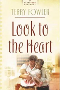 Look to the heart