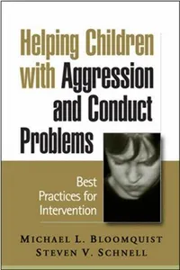 Helping children with aggression and conduct problems