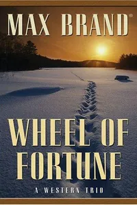 Capa de Wheel of Fortune por Frederick Faust