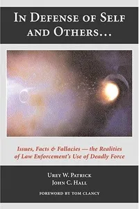 In defense of self and others-- issues, facts & fallacies