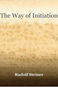 The Way of Initiation (1911)